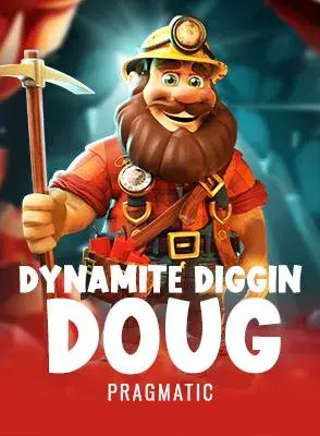 Dynamite Diggin Doug